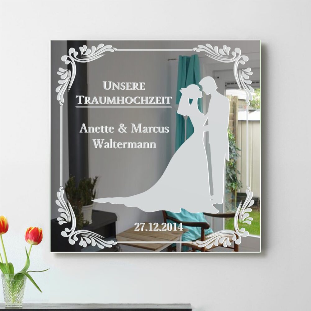 Traumhochzeit Hochzeit Paar Hochzeitspaar Motivspiegel Spiegel Motiv Geschenk Gravur Unikat personalisiert